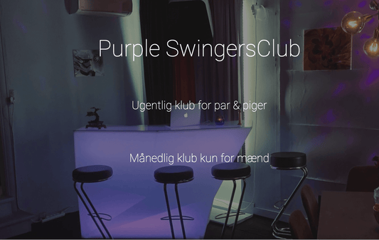 Ny Swingersklubb- Purples Swingerklubb. Ny dansk swingersklubb.